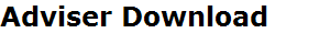 Adviser Download