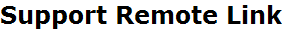 Support Remote Link