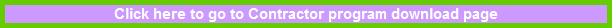 Click here to go to Contractor program download page